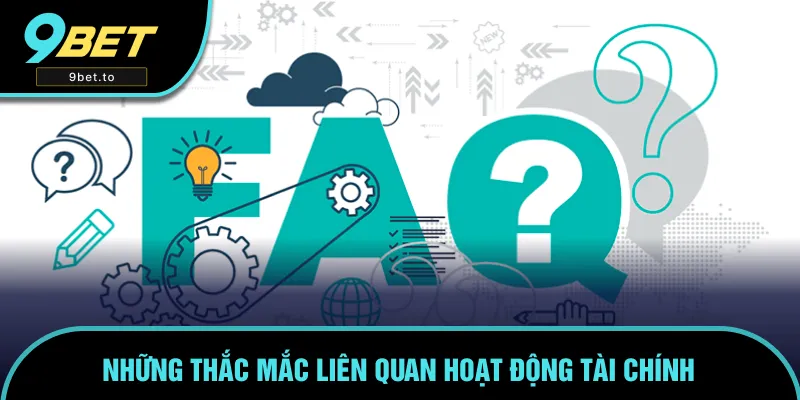 Câu hỏi xoay quanh các giao dịch tài chính
