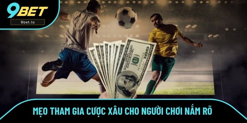 Mẹo tham gia cược xâu cho người chơi nắm rõ Mẹo tham gia cược xâu cho người chơi nắm rõ