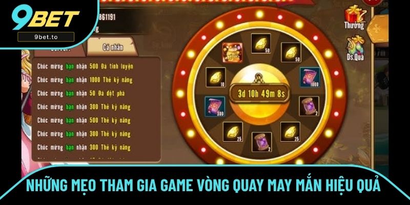 Những mẹo tham gia game Vòng quay may mắn hiệu quả Những mẹo tham gia game Vòng quay may mắn hiệu quả
